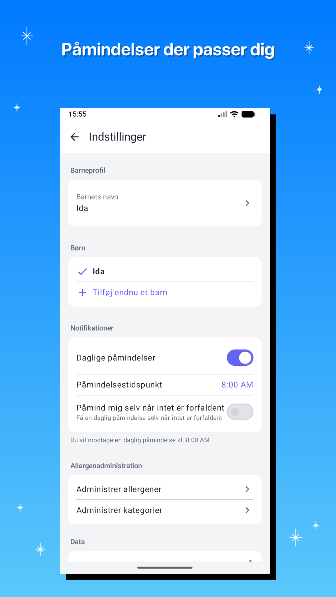 Påmindelser der passer dig